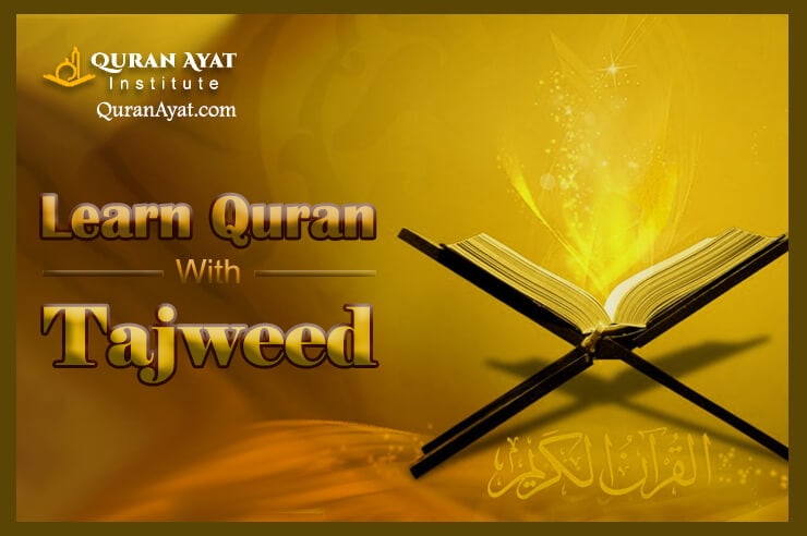 Learn Quran With Tajweed Online | Quran Ayat