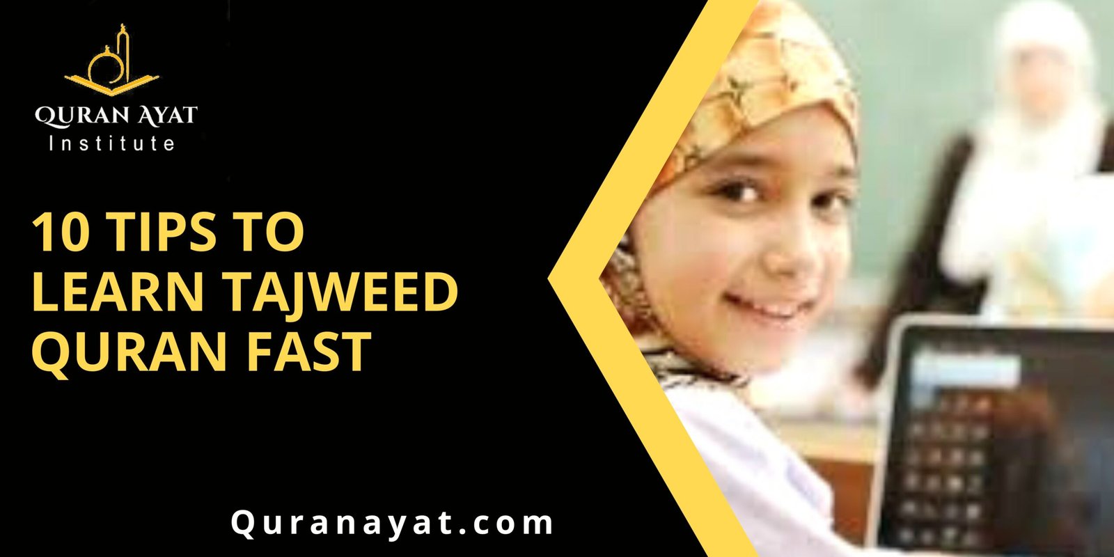 10 Tips to Learn Tajweed Quran Fast 1 10 tips to learn tajweed Quran fast